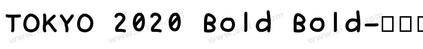 TOKYO 2020 Bold Bold字体转换